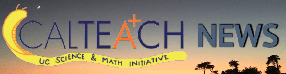 Cal Teach Newsletter Archive